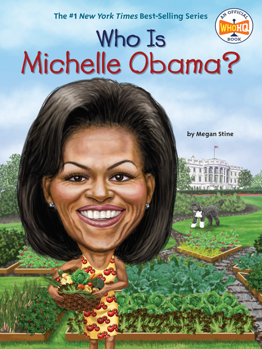 Title details for Who Is Michelle Obama? by Megan Stine - Available